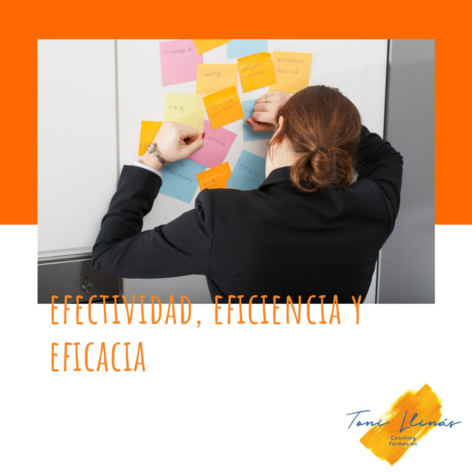 Efectividad, eficiencia y eficacia